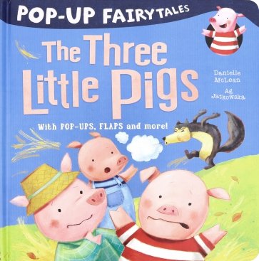 Pop-Up Fairytales: The Three Little Pigs