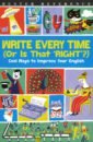 Stride Lottie Write Every Time (or Is That 'Right'?) bryan lara lift the flap grammar and punctuation