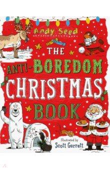 The Anti-Boredom Christmas Book