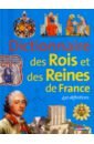 dictionnaire hachette junior ce cm 8 11 ans Coppin Brigitte, Joly Dominique Dictionnaire des Rois et Reines de France