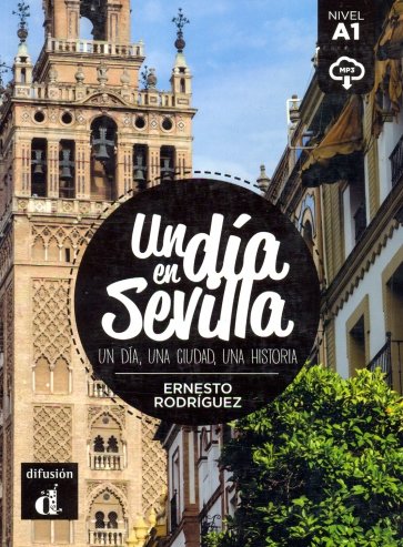 Un dia en Sevilla