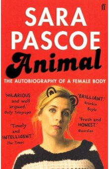 

Animal. The Autobiography of a Female Body
