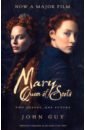 Guy John Mary Queen Of Scots williams kate rival queens the betrayal of mary queen of scots