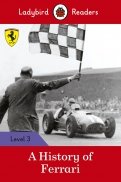 A History of Ferrari. Level 3 (+downloadable audio)
