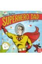 цена Knapman Timothy Superhero Dad