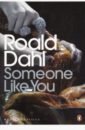 Dahl Roald Someone Like You dahl roald the complete short stories volume two