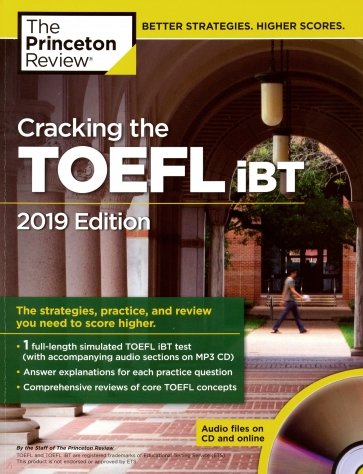 Cracking the TOEFL iBT with Audio CD, 2019 Edition