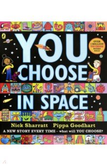 Goodhart Pippa - You Choose in Space