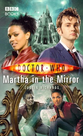 Doctor Who: Martha in the Mirror