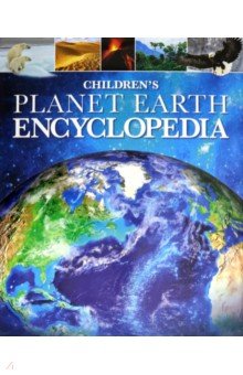 Children's Planet Earth Encyclopedia