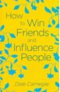 купить Carnegie Dale How to Win Friends and Influence People в интернет-магазине
