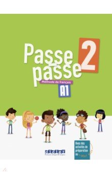 Passe-Passe 2. A1.2. Livre l ve
