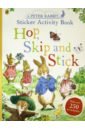Hop, Skip and Stick. Sticker Activity Book peter rabbit the movie sticker activity book