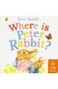 Potter Beatrix Where is Peter Rabbit? potter beatrix peter rabbit let s cuddle