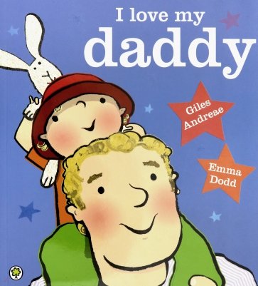I Love My Daddy