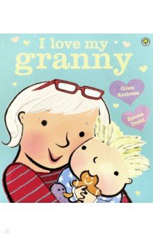 Andreae Giles - I Love My Granny
