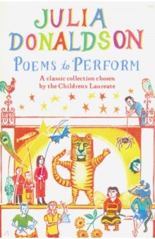 Poems to Perform. A Classic Collection