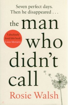 

The Man Who Didn't Call