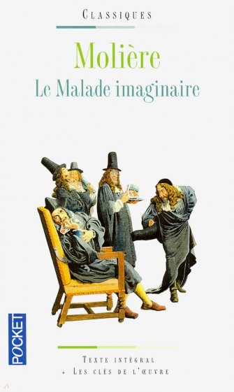 Le Malade Imaginaire