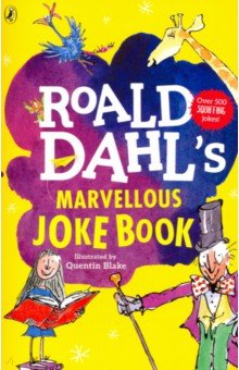 Dahl Roald - Roald Dahl's Marvellous Joke Book