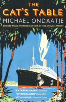 Ondaatje Michael - The Cat's Table