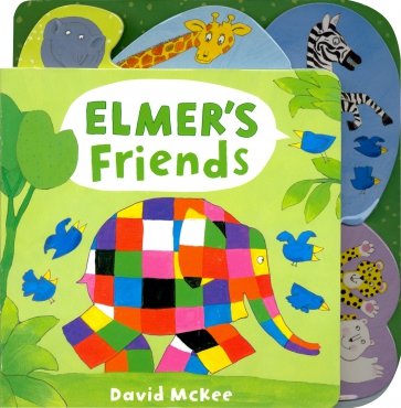 Elmer's Friends: Tabbed Board Book