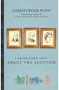 Winn Christopher I Never Knew That About the Scottish le bas damian the stopping places a journey through gypsy britain