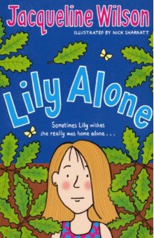 Wilson Jacqueline - Lily Alone