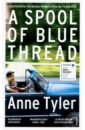 цена Tyler Anne A Spool of Blue Thread