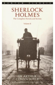 

Sherlock Holmes. The Complete Novels and Stories. Volume 2