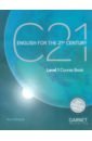O`Driscoll Nina C21 Level 1 Course Book c21 english for the 21st century level 4 workbook