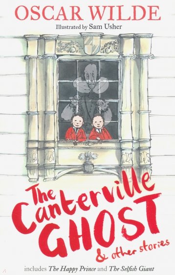 Canterville Ghost and Other Stories