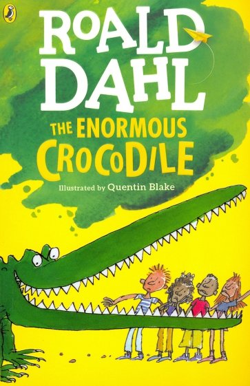 THE ENORMOUS CROCODILE