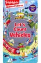 Highlights Hidden Pictures: Let's Count Vehicles abc hidden pictures sticker learning fun