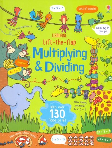 Lift-the-Flap Multiplying and Dividing Board book