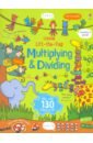 Bryan Lara Lift-the-Flap Multiplying and Dividing stobbart darran multiplying and dividing activity book