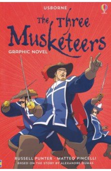 Обложка книги The Three Musketeers. Graphic Novel, Punter Russell