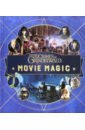 Revenson Jody Fantastic Beasts. The Crimes of Grindelwald. Movie Magic elizabeth keckley behind the scenes