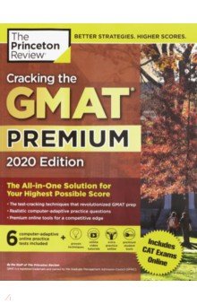 Cracking GMAT Premium 2020 Edition. 6 Practice Tests