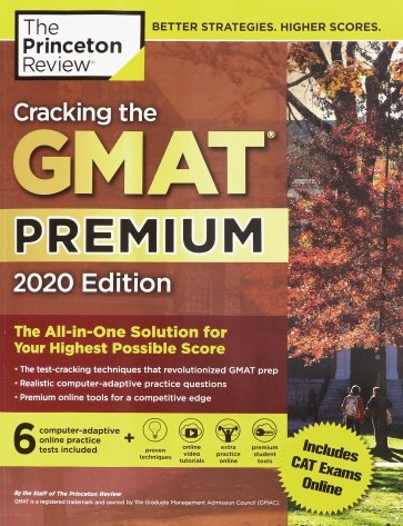 Cracking GMAT Premium Ed, 6 Practice Tests, 2020