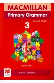 Macmillan Primary Grammar. 2nd Edition. Level 3. Pupil s Book Pack