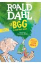 Dahl Roald Le BGG. Le Bon Gros Geant de saint exupery antoine terre des hommes на французском языке
