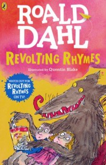 Dahl Roald - Revolting Rhymes