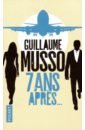 Musso Guillaume 7 ans apres... musso guillaume central park