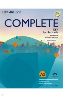 Elliott Sue, Heyderman Emma - Complete. Key for Schools. A2. Workbook without Answers with Audio Download