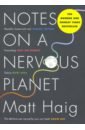 Haig Matt Notes on a Nervous Planet