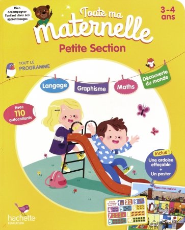 Toute Ma Maternelle. Tout le programme. Petite section. 3-4 ans