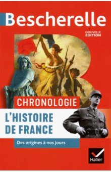 Bescherelle Chronologie de l histoire de France