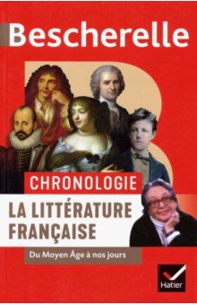 Bescherelle Chronologie de la litterature francaise