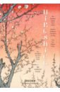 Trede Melanie, Bichler Lorenz Hiroshige. One Hundred Famous Views of Edo schlombs adele hiroshige 1797 1858 master of japanese ukiyo e woodblock prints